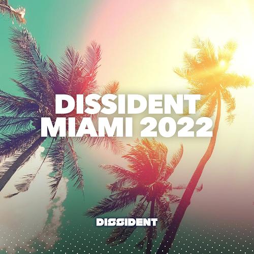 VA - Dissident Miami 2022 [894232830821]